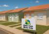 Governo da Bahia anuncia construção de unidades habitacionais em 13 municípios do interior através do Minha Casa Minha Vida Prefeitura abre inscrições do Minha Casa, Minha Vida para 512 apartamentos